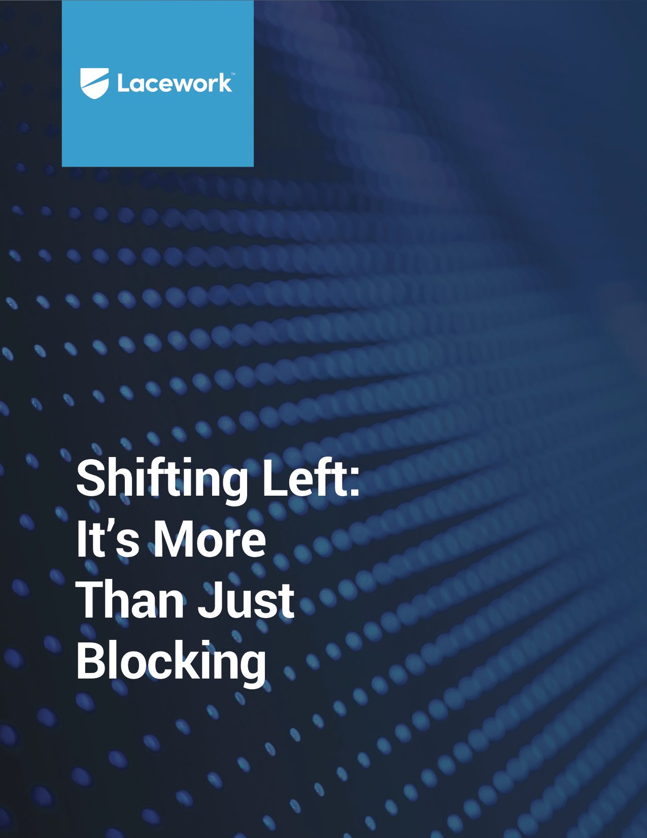 Cover_Shifting Left - It’s More Than Just Blocking