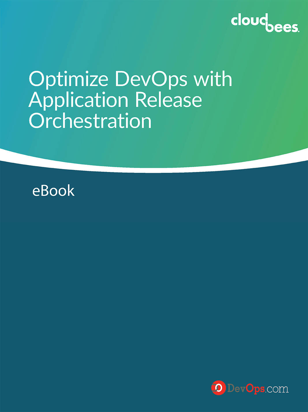 Optimize Devops With Application Release Orchestration Optimize Devops With Application Release Orchestration