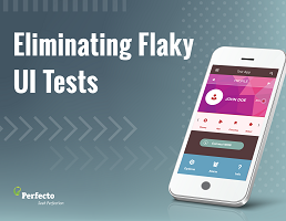 perfecto-ebook-eliminating-flaky-ui-tests-1-coveer.png